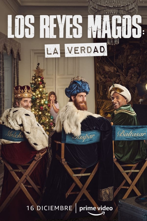 فيلم Los Reyes Magos: La Verdad 2022 مترجم