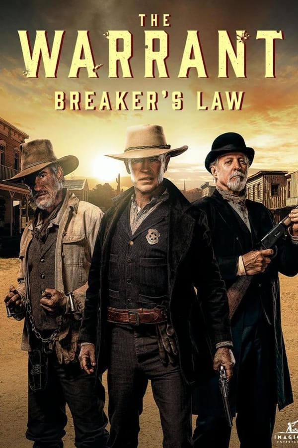 فيلم The Warrant: Breaker's Law 2023 مترجم