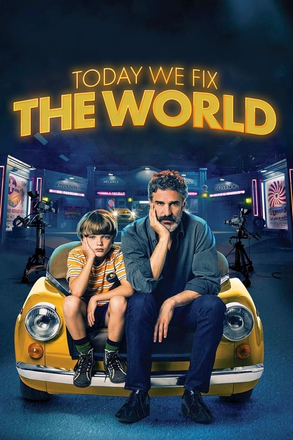 فيلم Today We Fix the World 2022 مترجم