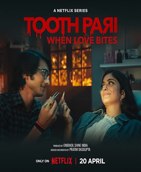 مسلسل Tooth Pari: When Love Bites موسم 1 حلقة 8 والاخيرة