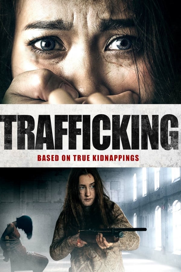 فيلم Trafficking 2023 مترجم