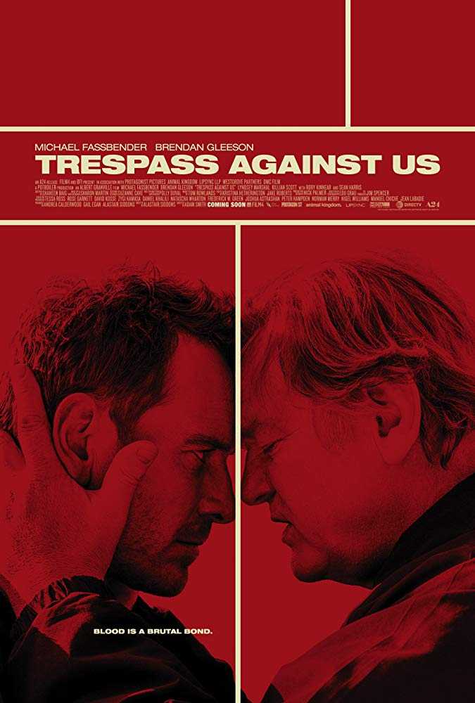 فيلم Trespass Against Us 2016 مترجم