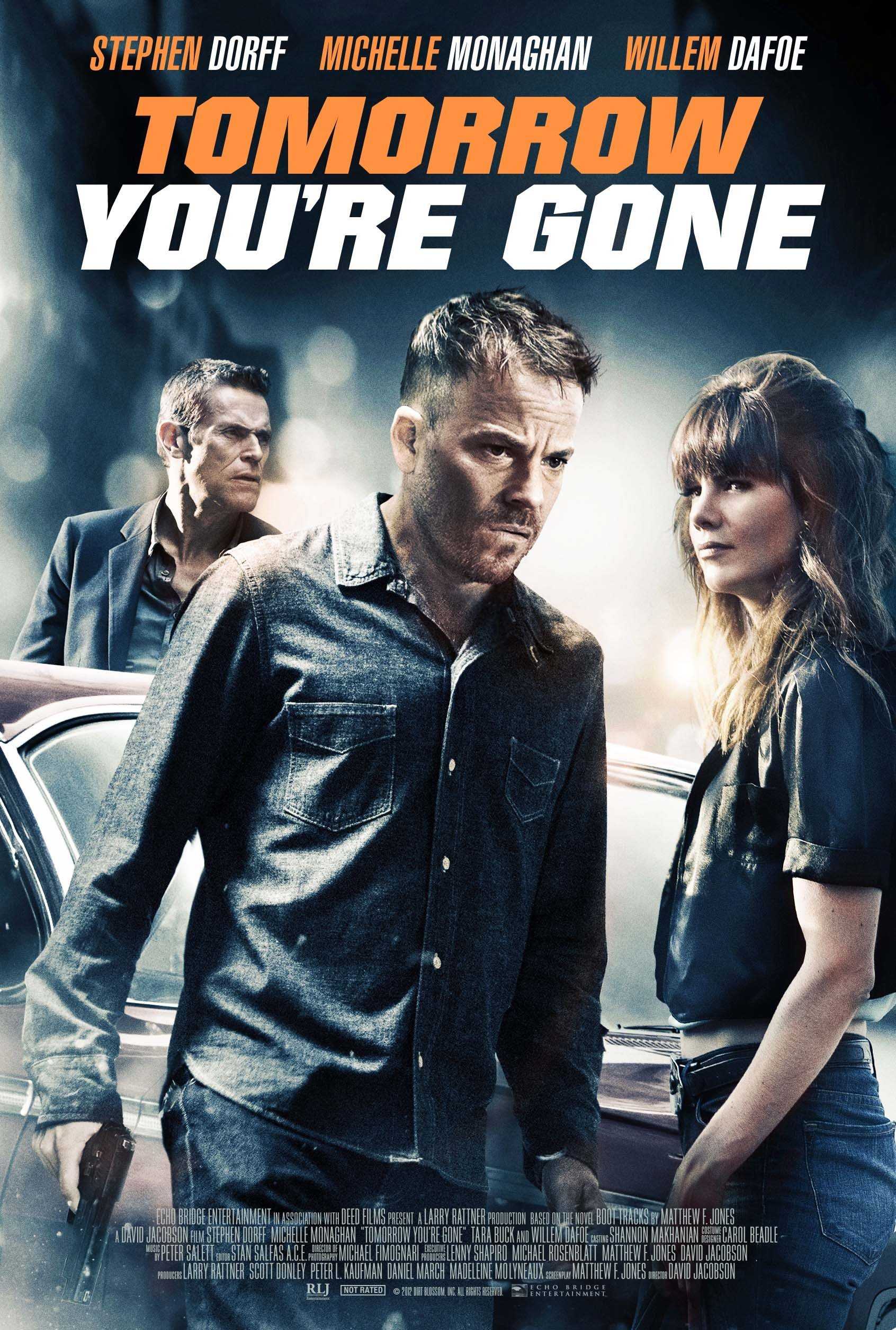 فيلم Tomorrow Youre Gone 2012 مترجم