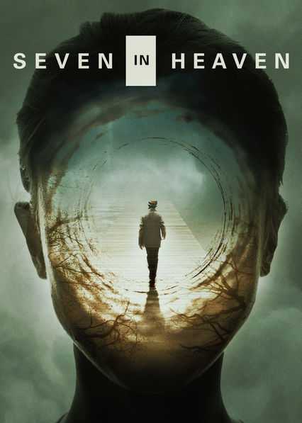 فيلم Seven in Heaven 2018 مترجم