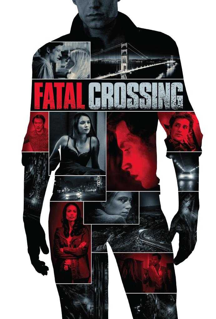 فيلم Fatal Crossing 2018 مترجم