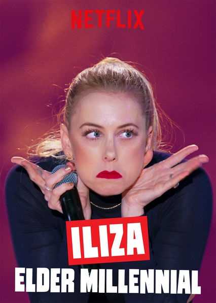 فيلم Iliza: Elder Millennial 2018 مترجم