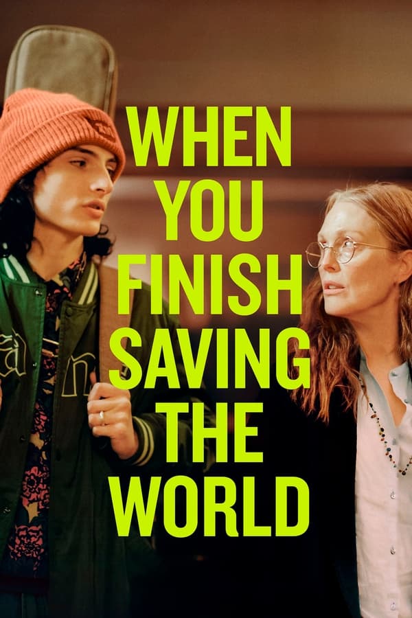 فيلم When You Finish Saving The World 2022 مترجم