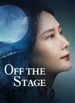 فيلم Off the Stage 2024 مترجم