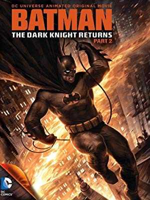 فيلم Batman: The Dark Knight Returns, Part 2 2013 مترجم