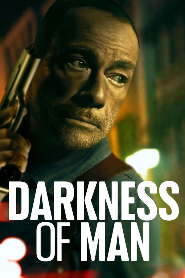 فيلم Darkness of Man 2024 مترجم