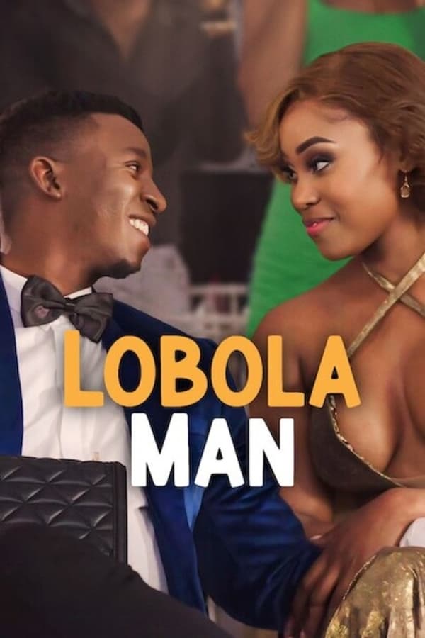 فيلم Lobola Man 2024 مترجم