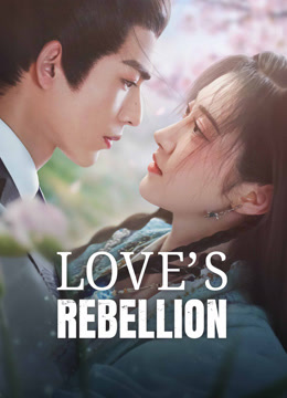 مسلسل Love's Rebellion موسم 1 حلقة 13